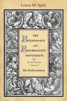 Lewis William Spitz - The Renaissance and Reformation Movements, Häftad. Tillgänglighet: Lägg i varukorg