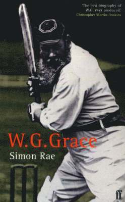 Simon Rae - W. G. Grace: A Life, Häftad