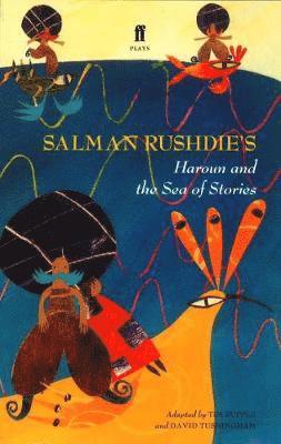 Salman Rushdie, Tim Supple - Haroun and the Sea of Stories, Häftad