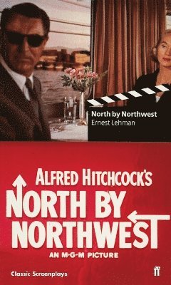 Ernest Lehman - North by Northwest, Häftad