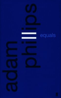 Adam Phillips - Equals, Häftad. Tillgänglighet: Lägg i varukorg
