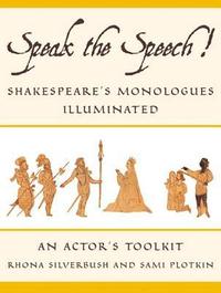 Speak the Speech!