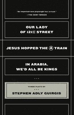 Stephen Adly Guirgis - Our Lady of 121st Street, Häftad