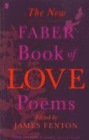 The New Faber Book of Love Poems