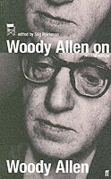 Woody Allen, Stig Bjorkman - Woody Allen on Woody Allen, Häftad