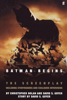 Christopher Nolan - Batman Begins: The Screenplay: Including Storyboards and Exclusive Interviews, Häftad
