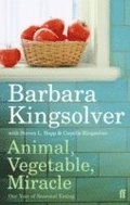 Animal, Vegetable, Miracle