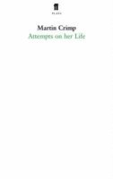 Attempts on Her Life