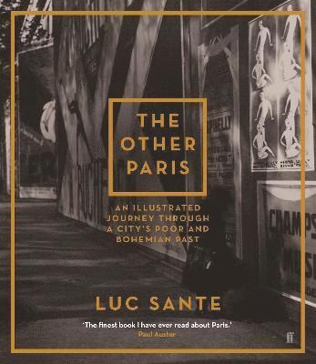 Lucy Sante - Other Paris, Häftad