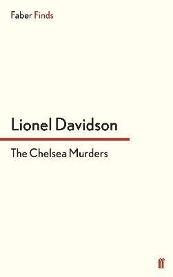 Chelsea Murders av Lionel Davidson