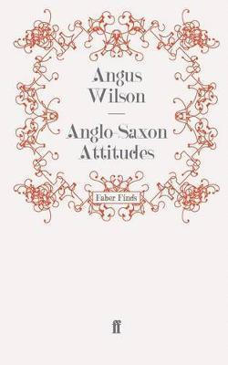 Angus Wilson - Anglo-Saxon Attitudes, Häftad. Tillgänglighet: Lägg i varukorg