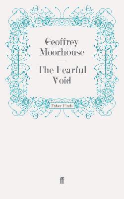 Geoffrey Moorhouse - Fearful Void, Häftad. Tillgänglighet: Lägg i varukorg