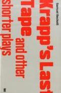Krapp's Last Tape and Other Shorter Plays