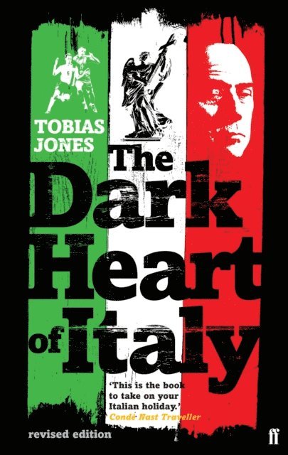Tobias Jones - Dark Heart of Italy, E-bok