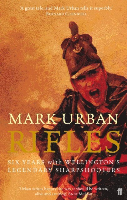 Mark Urban - Rifles, E-bok