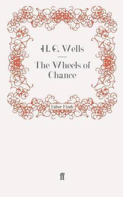 H. G. Wells - Wheels of Chance, Häftad