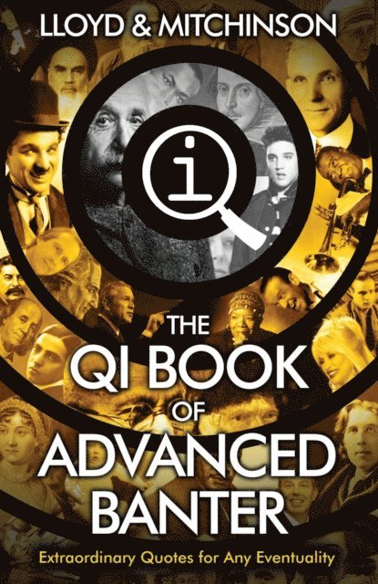 John Lloyd, John Mitchinson - QI: Advanced Banter, E-bok