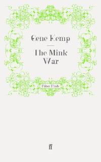 The Mink War