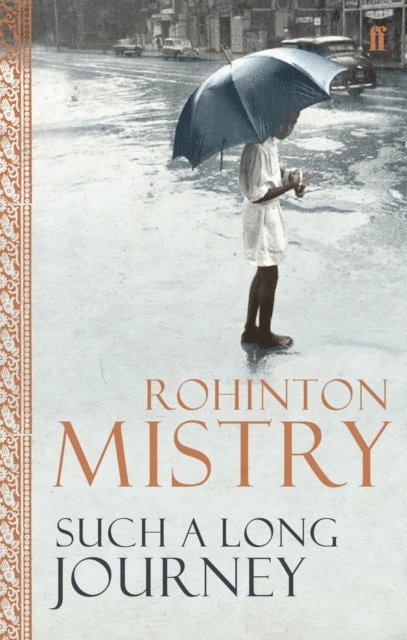 Rohinton Mistry - Such a Long Journey, E-bok