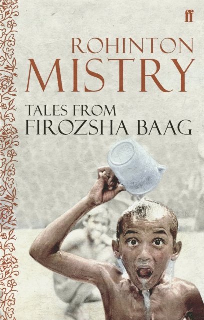 Rohinton Mistry - Tales from Firozsha Baag, E-bok