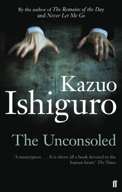 Kazuo Ishiguro - Unconsoled, E-bok