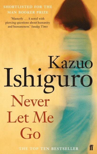 Kazuo Ishiguro - Never Let Me Go, E-bok