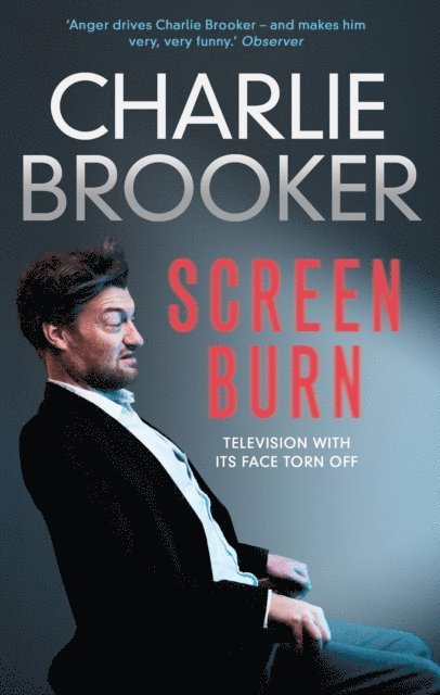 Charlie Brooker - Charlie Brooker's Screen Burn, E-bok
