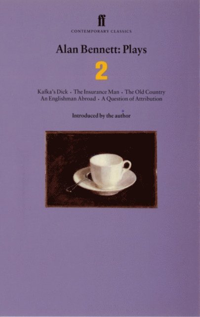 Alan Bennett - Alan Bennett Plays 2, E-bok