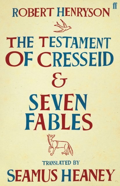 Seamus Heaney, Robert Henryson - Testament of Cresseid & Seven Fables, E-bok