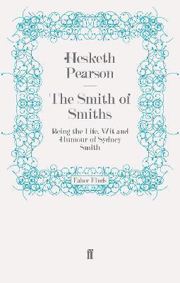 Hesketh Pearson - Smith of Smiths, Häftad. Tillgänglighet: Lägg i varukorg