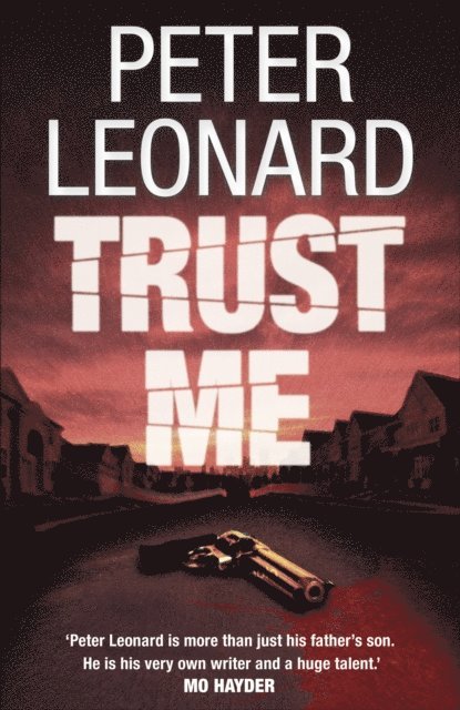 Peter Leonard - Trust Me, E-bok