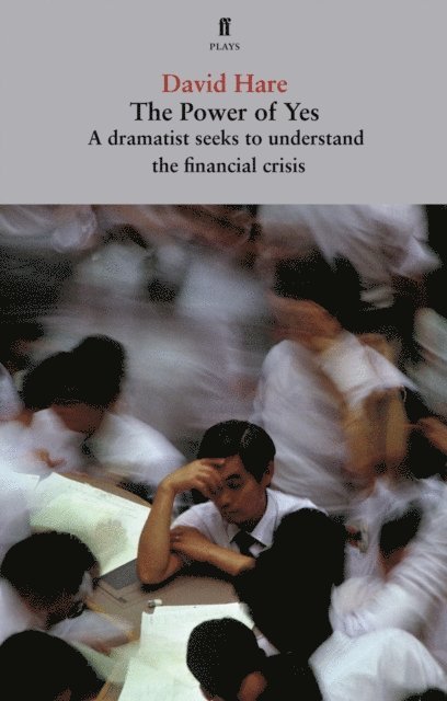 David Hare - Power of Yes, E-bok