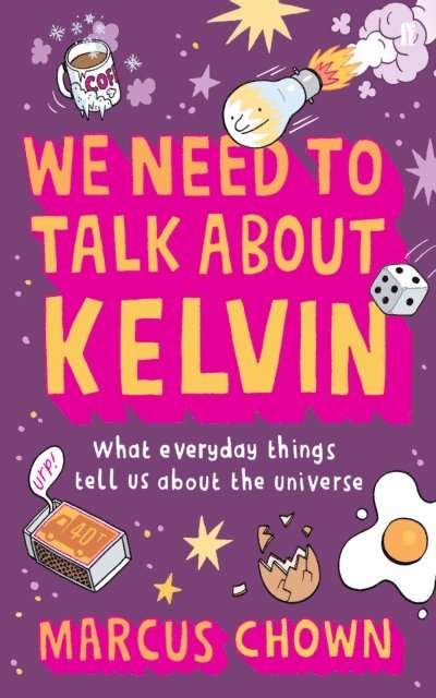 Marcus Chown - We Need to Talk About Kelvin, E-bok