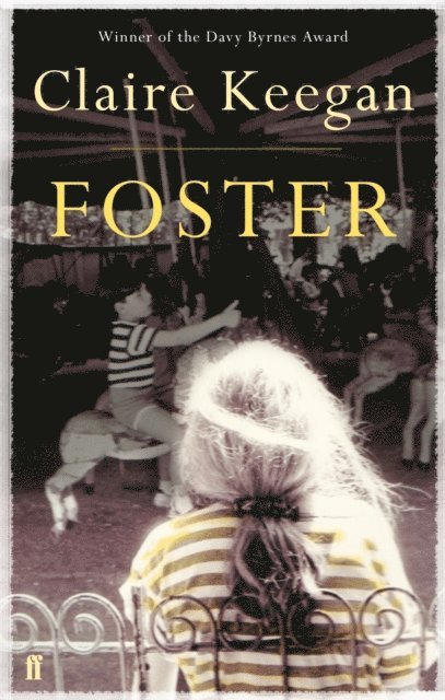 Claire Keegan - Foster, E-bok