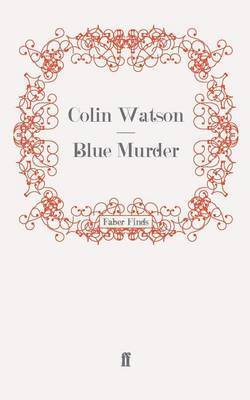 Colin Watson - Blue Murder, Häftad