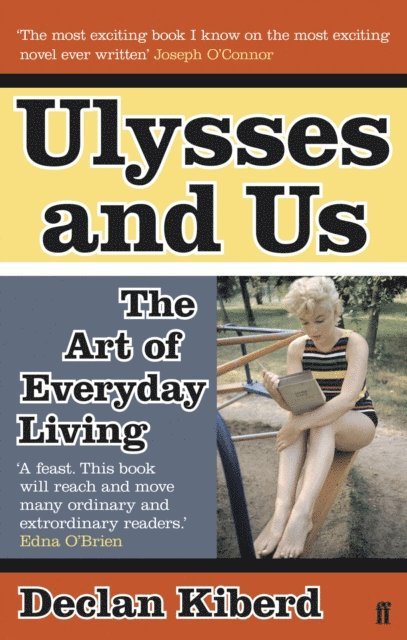 Declan Kiberd - Ulysses and Us, E-bok