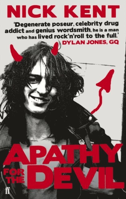 Nick Kent - Apathy for the Devil, E-bok