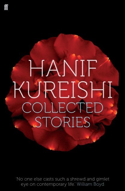 Hanif Kureishi - Collected Stories, E-bok