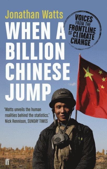 Jonathan Watts - When a Billion Chinese Jump, E-bok