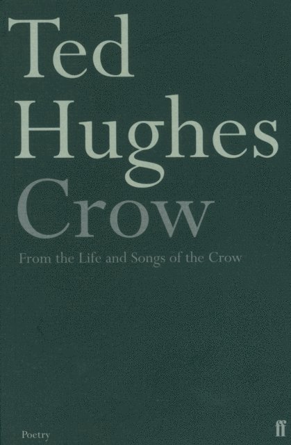 Ted Hughes - Crow, E-bok
