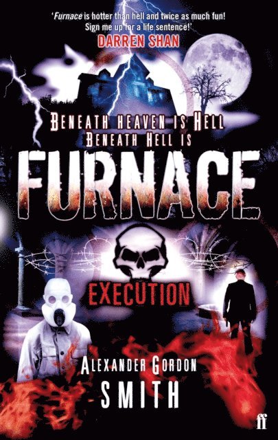 Alexander Gordon Smith - Escape from Furnace 5: Execution, E-bok