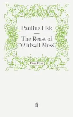 Pauline Fisk - Beast of Whixall Moss, Häftad. Tillgänglighet: Lägg i varukorg