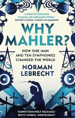 Norman Lebrecht - Why Mahler?, Häftad