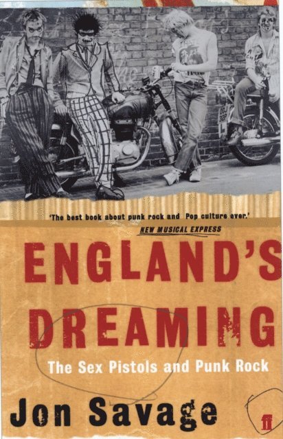 Jon Savage - England's Dreaming, E-bok