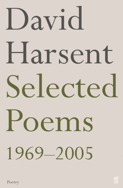 David Harsent - Selected Poems David Harsent, E-bok