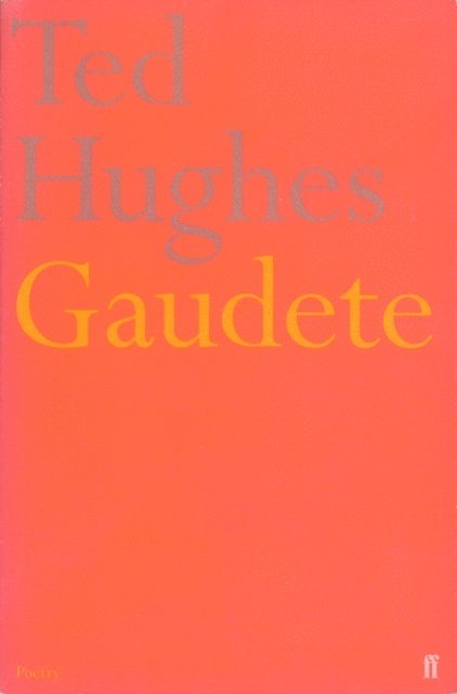 Ted Hughes - Gaudete, E-bok