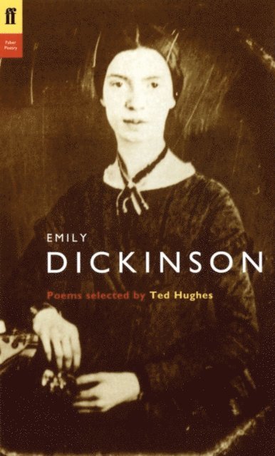 Emily Dickinson, Ted Hughes, Ted Hughes - Emily Dickinson, E-bok