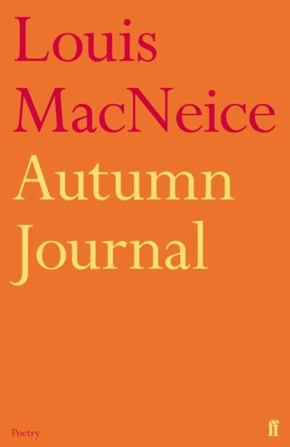 Louis MacNeice - Autumn Journal, E-bok