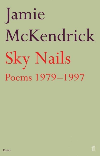 Jamie McKendrick - Sky Nails, E-bok