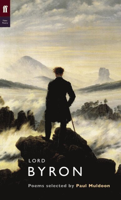 Paul Muldoon - Lord Byron, E-bok